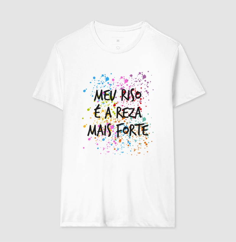 Camiseta - Meu riso é a reza mais forte - Imagem 6