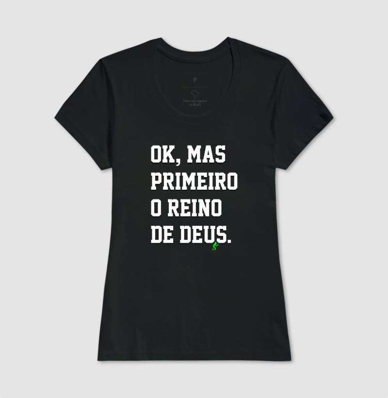 Camiseta Cristã Primeiro o Reino de Deus - Imagem 3