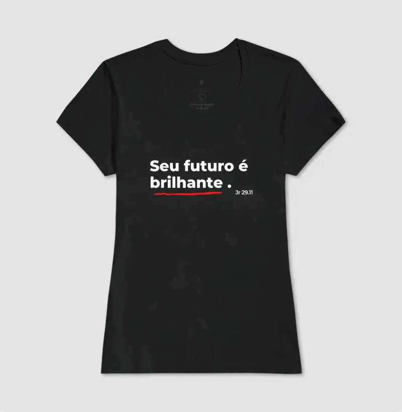 Camiseta Seu Futuro é Brilhante - Imagem 3