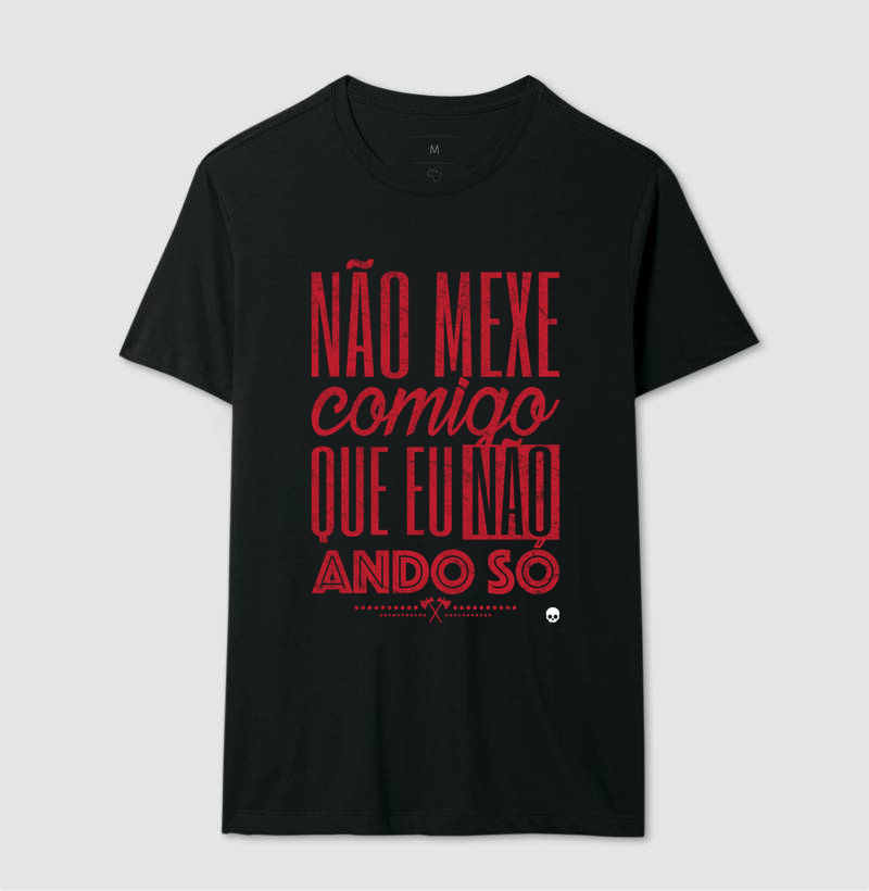 Camiseta Não Mexe Comigo! - Imagem 2