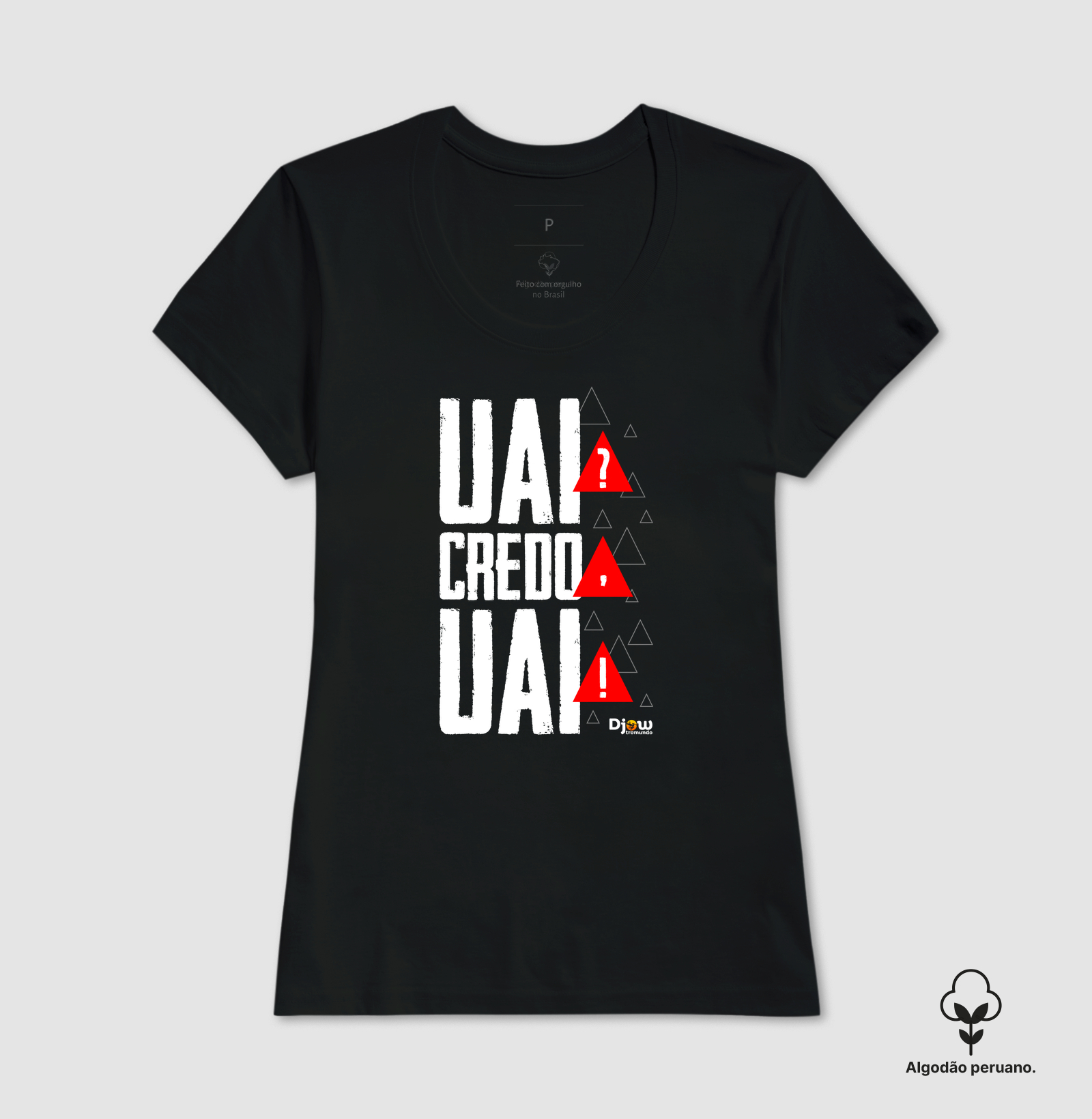 DJOW® | UAI? CREDO, UAI! - Imagem 5