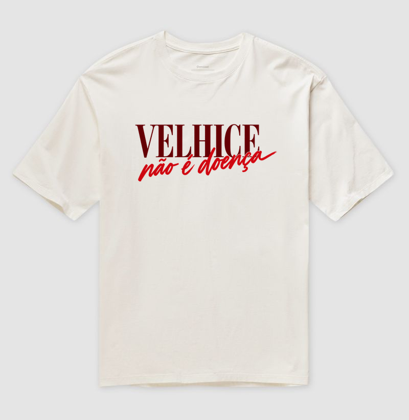 VELHICE não é doença - Imagem 4