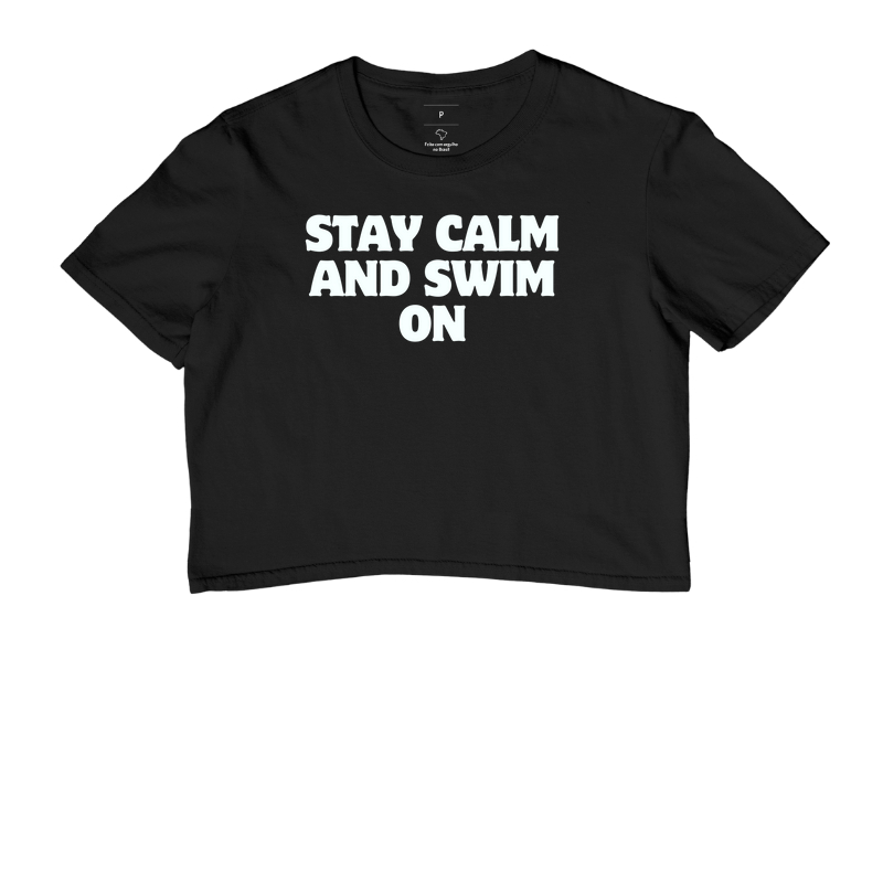 Stay Calm and Swin On