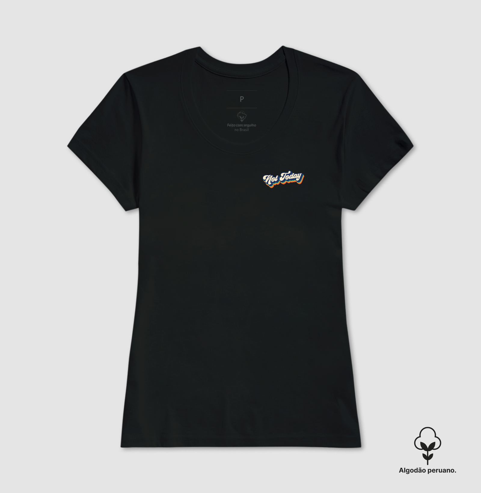 Camiseta Not Today Retro Algodão Peruano - Imagem 5