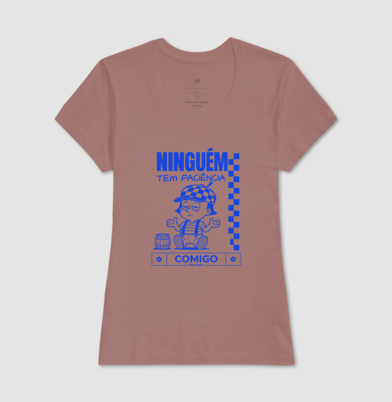 Camiseta Ninguém tem paciência comigo  - Imagem 17