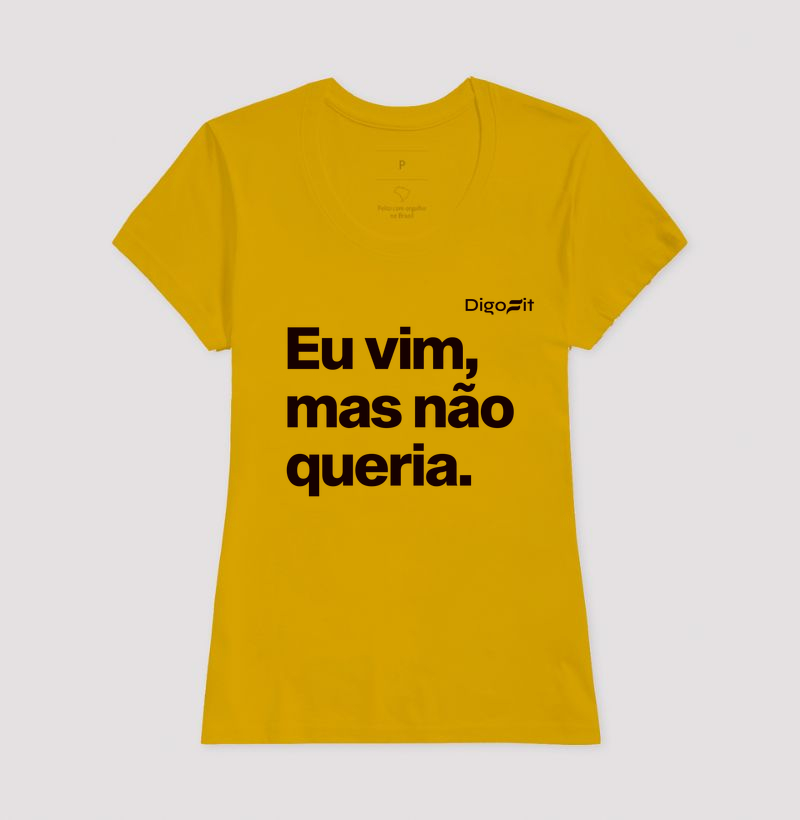 CAMISETA ACADEMIA EU VIM MAS NÃO QUERIA - Imagem 15