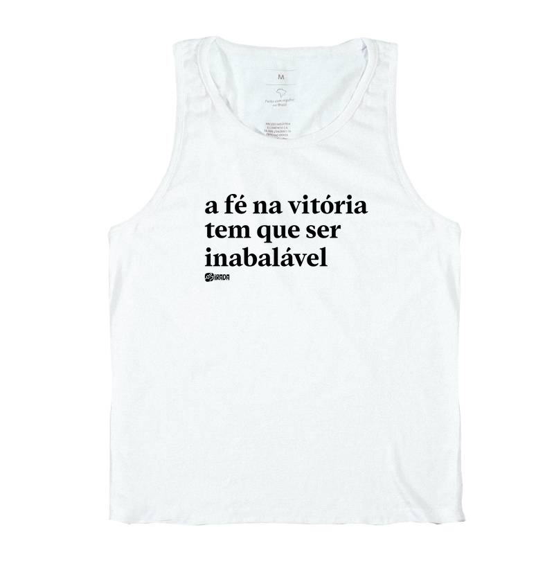 A fé na vitória tem que ser inabalável