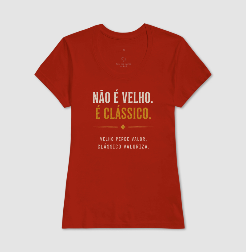 Não é velho, é clássico | Frase - Imagem 7