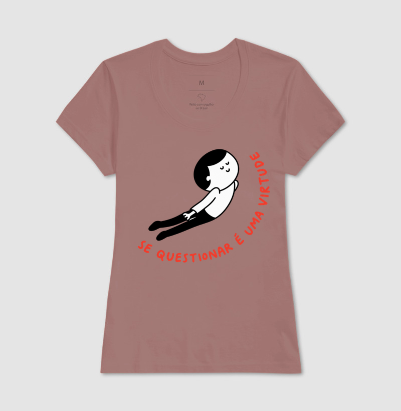 Camiseta Se Questionar É Uma Virtude (estampa G) - Imagem 13