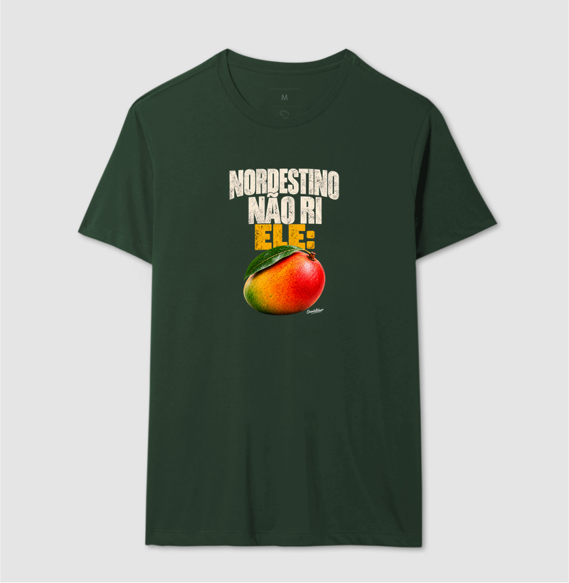 Camiseta Nordestino nao ri. Ele Manga ! - Imagem 10