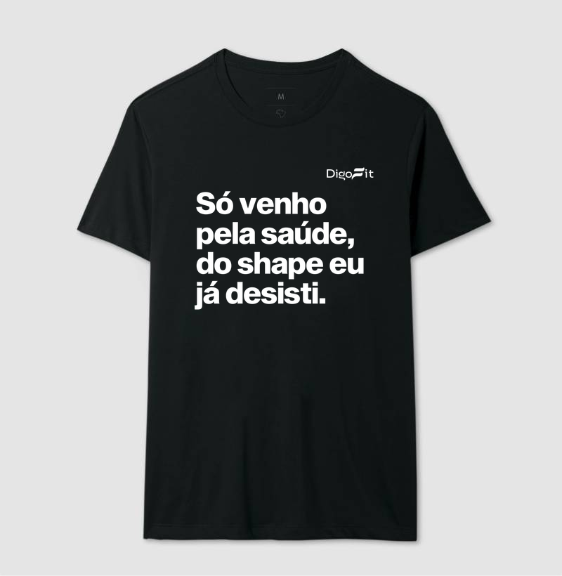 CAMISETA ACADEMIA SÓ VENHO PELA SAÚDE - Imagem 2