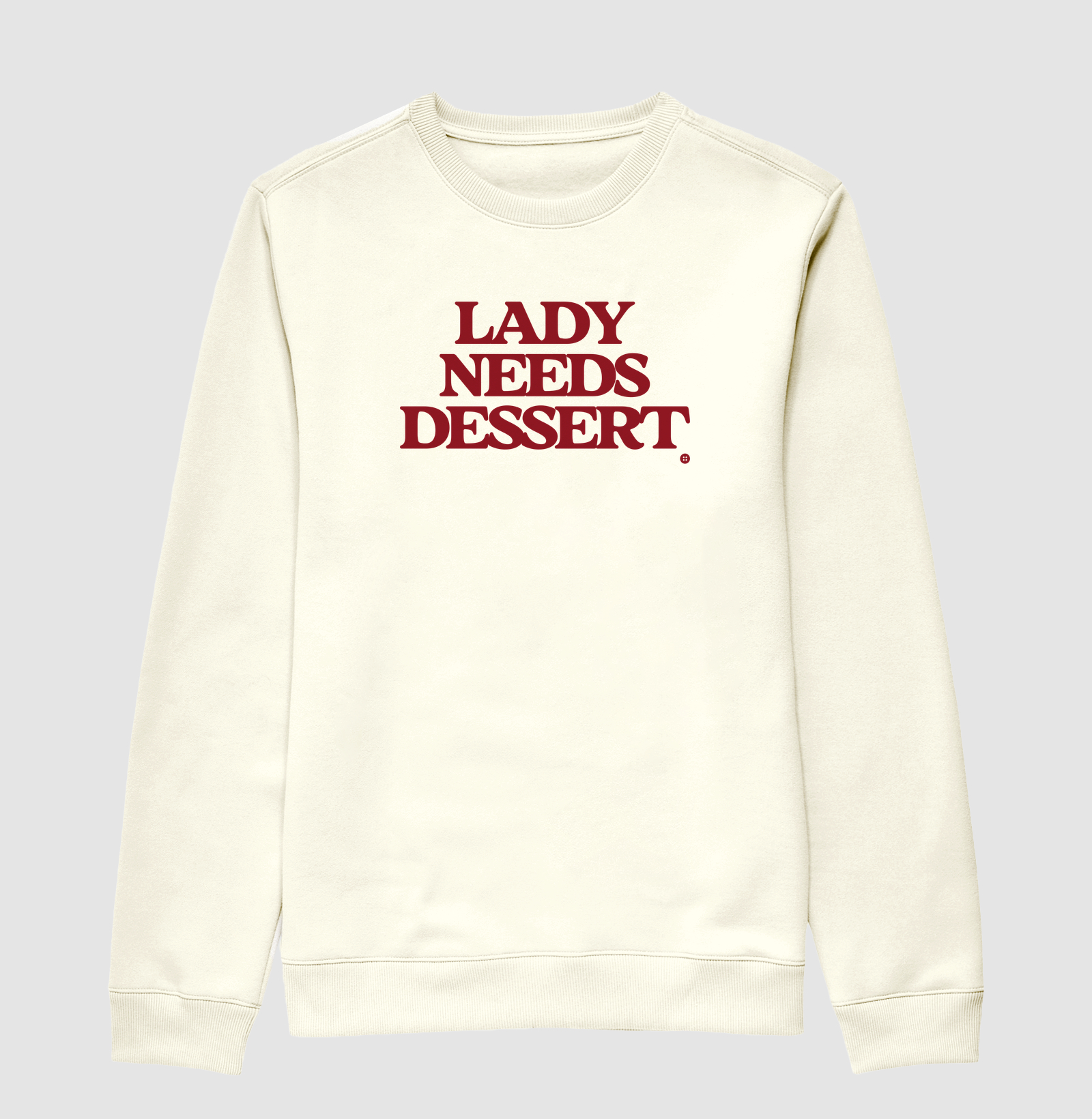LADY NEEDS DESSERT - Imagem 2