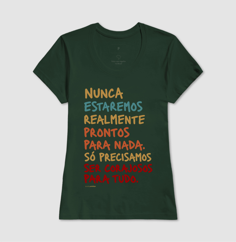 Camiseta Nunca Estaremos Realmente Prontos - Imagem 11