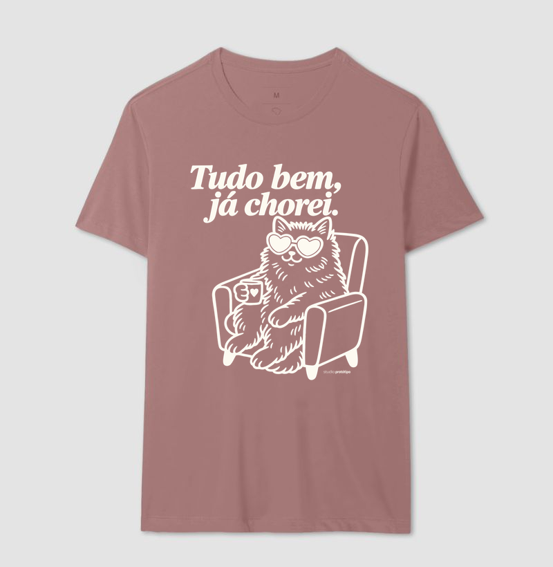 Camiseta Tudo Bem, Já Chorei - Imagem 16