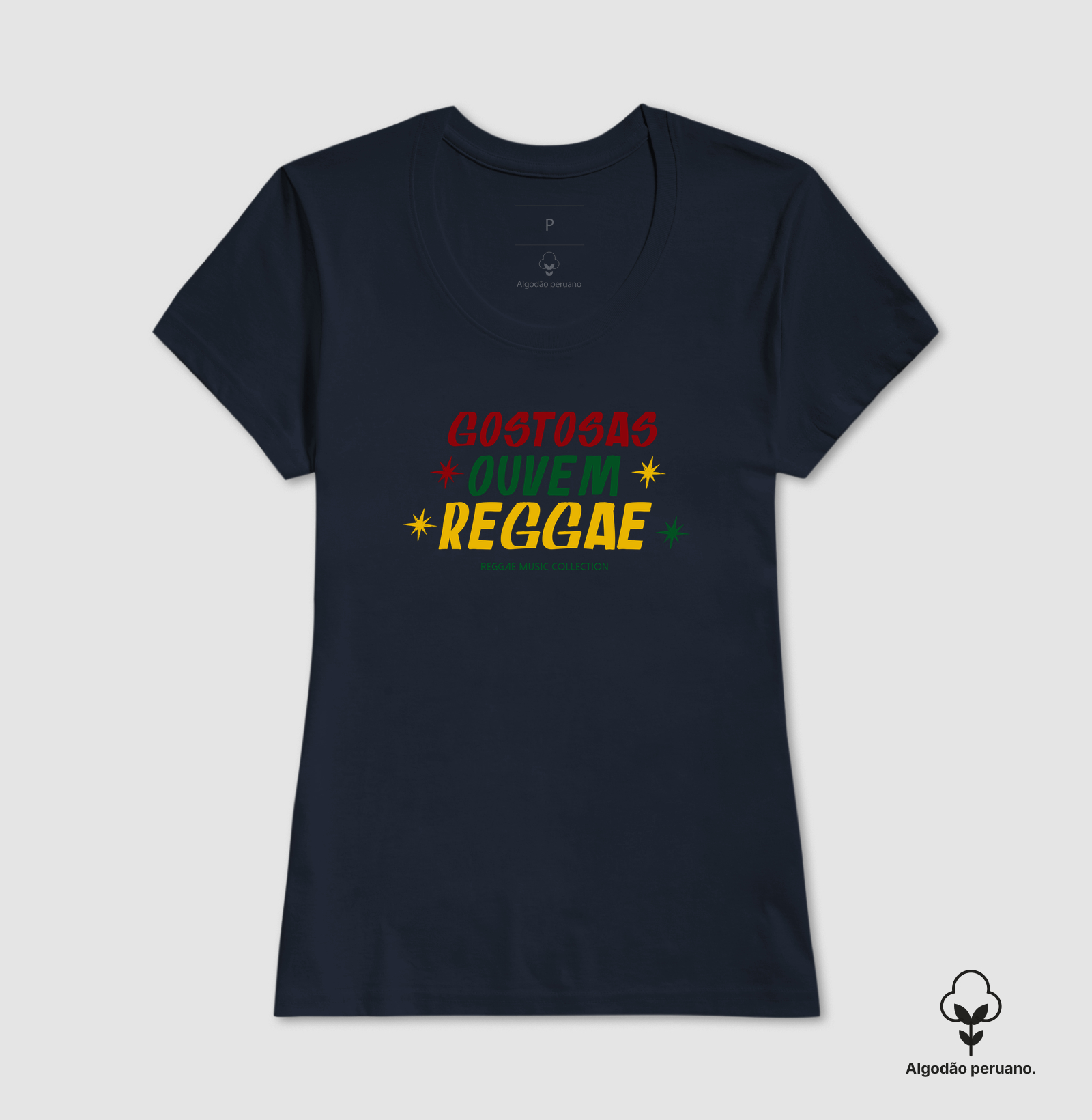 Camiseta Gostosas Ouvem Reggae! Coleção Reggae.  Masculino e feminino. Algodão Peruano. - Imagem 6