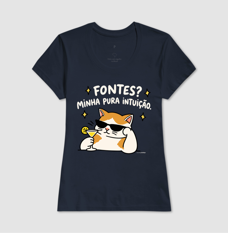Camiseta Fontes? Minha Pura Intuição - Imagem 7