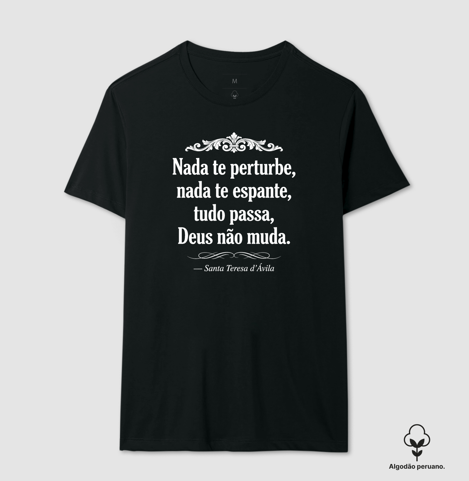 Nada te Perturbe - Nada te espante - tudo passa - Deus não Muda - Imagem 5