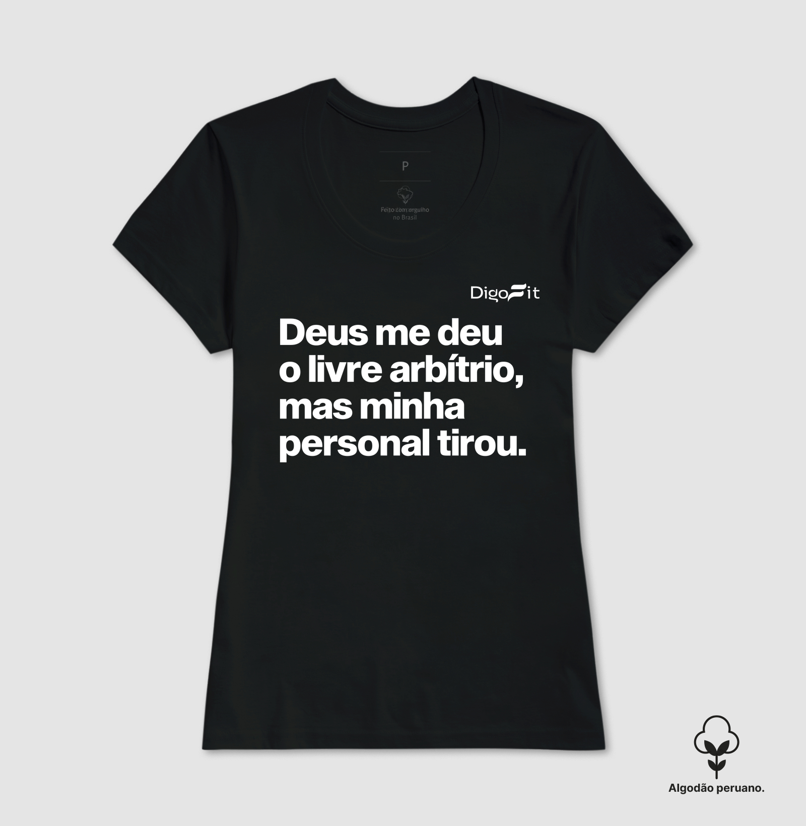 CAMISETA ALGODÃO PERUANO ACADEMIA MINHA PERSONAL TIROU MEU LIVRE ARBÍTRIO - Imagem 7