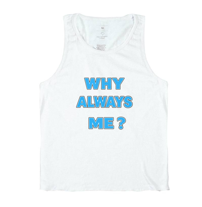 WHY ALWAYS ME? - Imagem 2