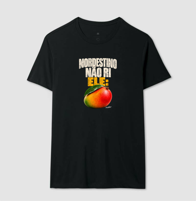 Camiseta Nordestino nao ri. Ele Manga ! - Imagem 2