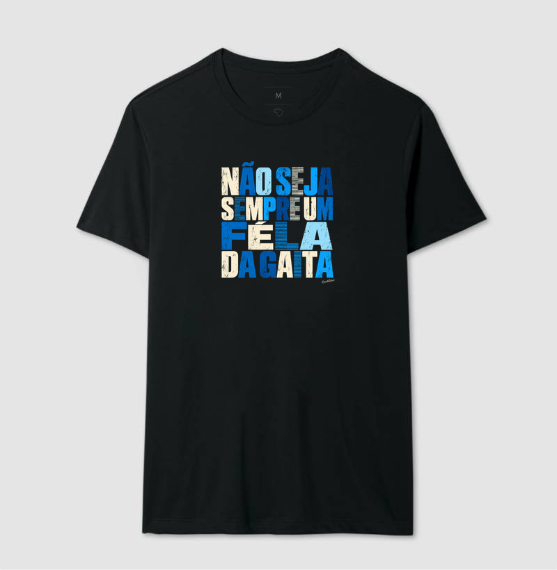 Camiseta Féla da Gaita | Humor Nordestino - Imagem 2