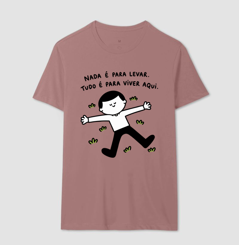 Camiseta Nada É Para Levar - Imagem 10