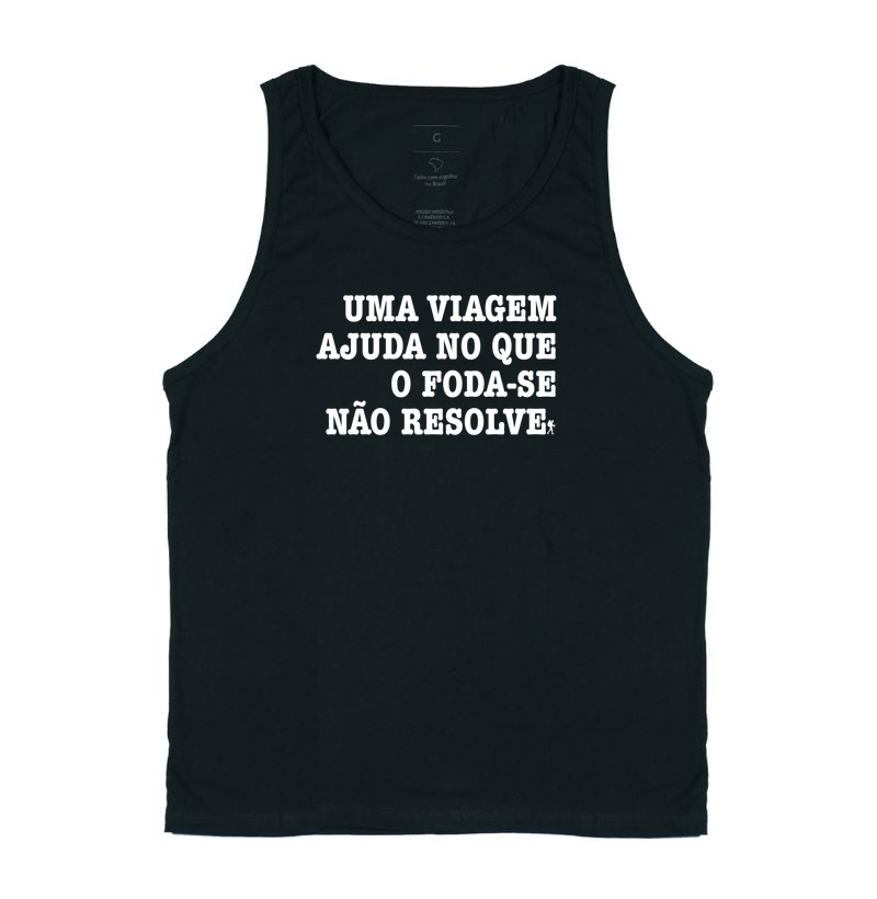 Camiseta Uma Viagem Ajuda no que o Foda-se Nao Resolve | Humor Viagem Bold | Colecao Viciados em Viagem - Imagem 3