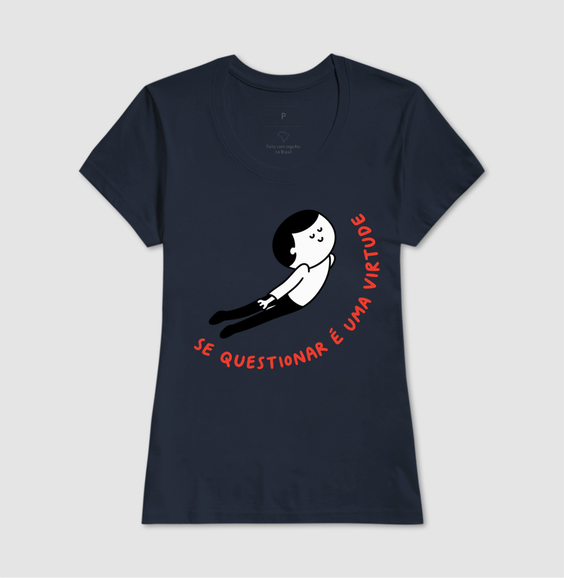 Camiseta Se Questionar É Uma Virtude (estampa G) - Imagem 5