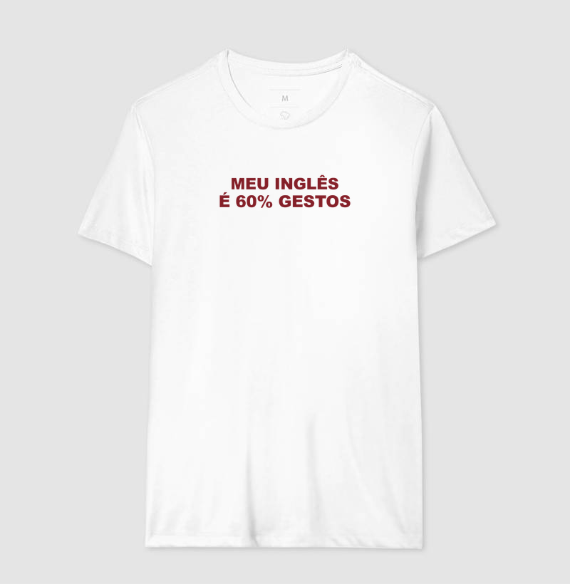Camiseta Meu Inglês é 60% Gestos - Imagem 4