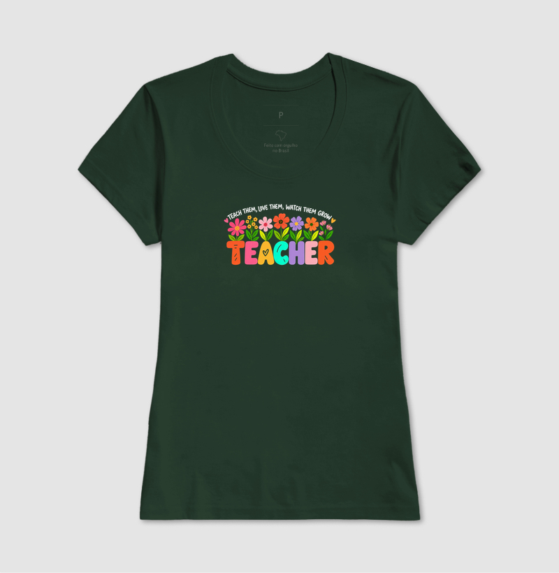 Teacher: teach them, love them, watch them grow - Imagem 13