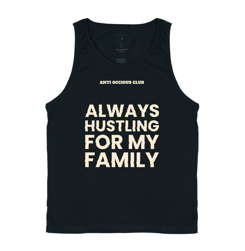 Regata - ALWAYS HUSTLING FOR MY FAMILY - Imagem 3