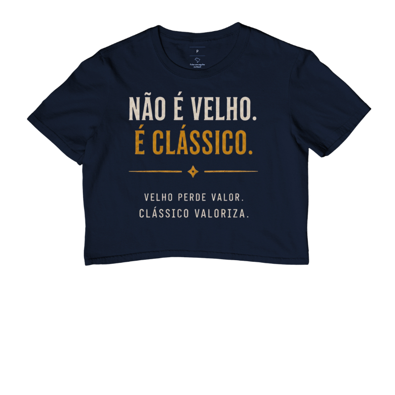 Não é velho, é clássico | Frase - Imagem 3