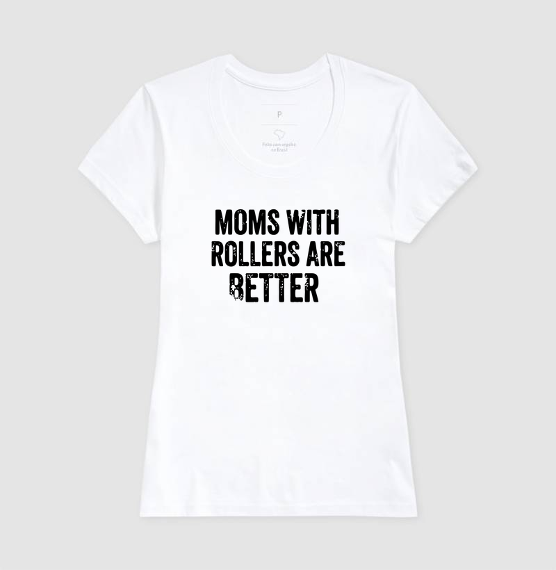 Moms with rollers are better - Imagem 6