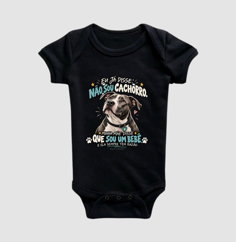 EU JÁ DISSE: NÃO SOU CACHORRO. MINHA MÃE DISSE QUE SOU BEBÊ, E ELA SEMPRE TEM RAZÃO. - Imagem 2