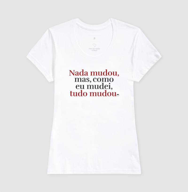 Nada Mudou, Tudo Mudou - Imagem 5