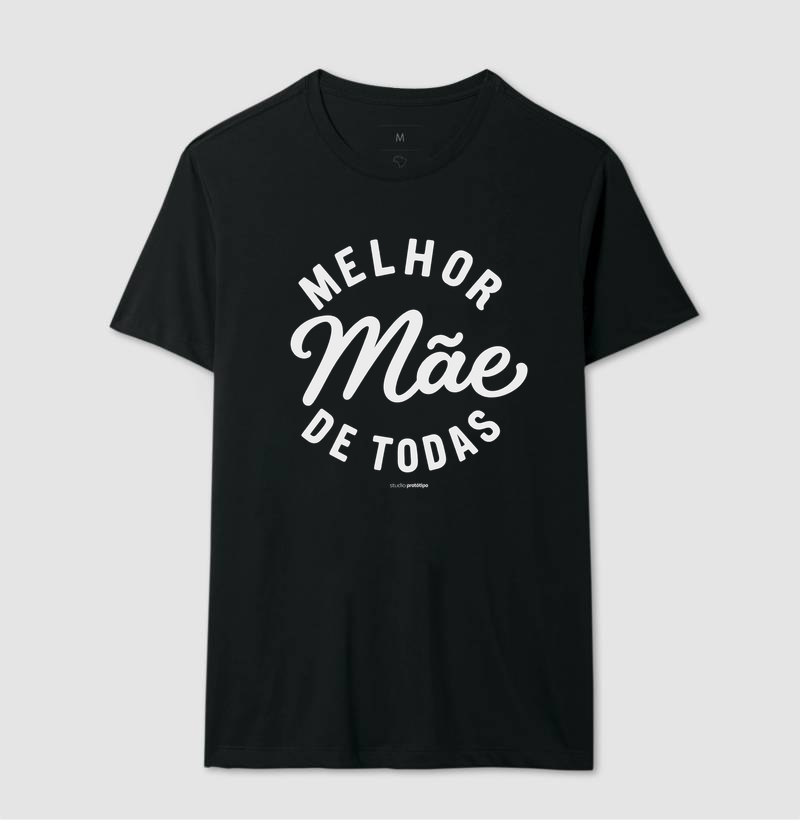Camiseta Melhor Mãe de Todas (estampa G) - Imagem 2