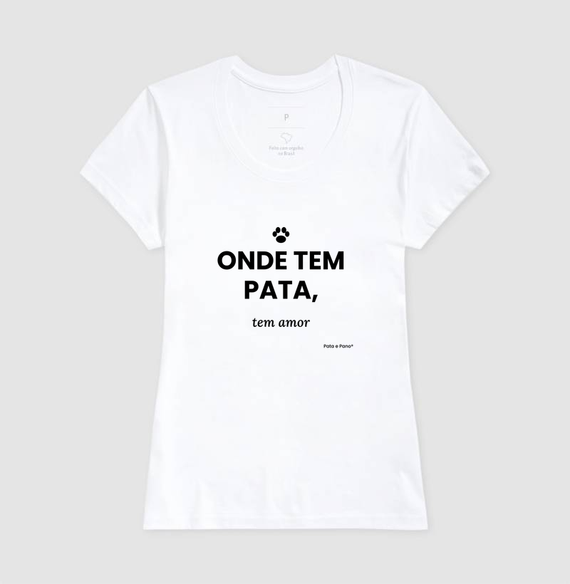 Camiseta - Onde tem pata tem amor  - Imagem 5