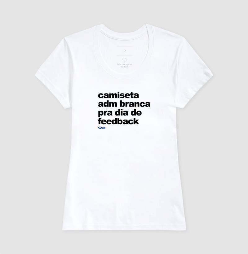 Camiseta branca para dia de feedback - Imagem 3