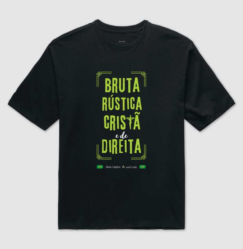 Bruta, rústica, cristã e de direita - Imagem 2