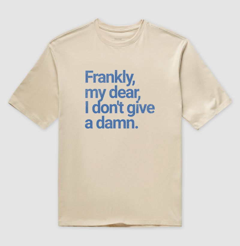 Frankly, my dear, I don't give a damn - Imagem 3