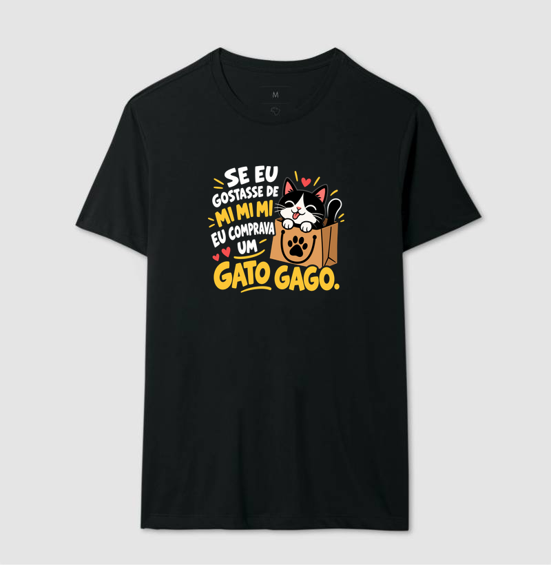 Se Eu Gostasse de Mimimi Eu Comprava um Gato Gago - Imagem 2