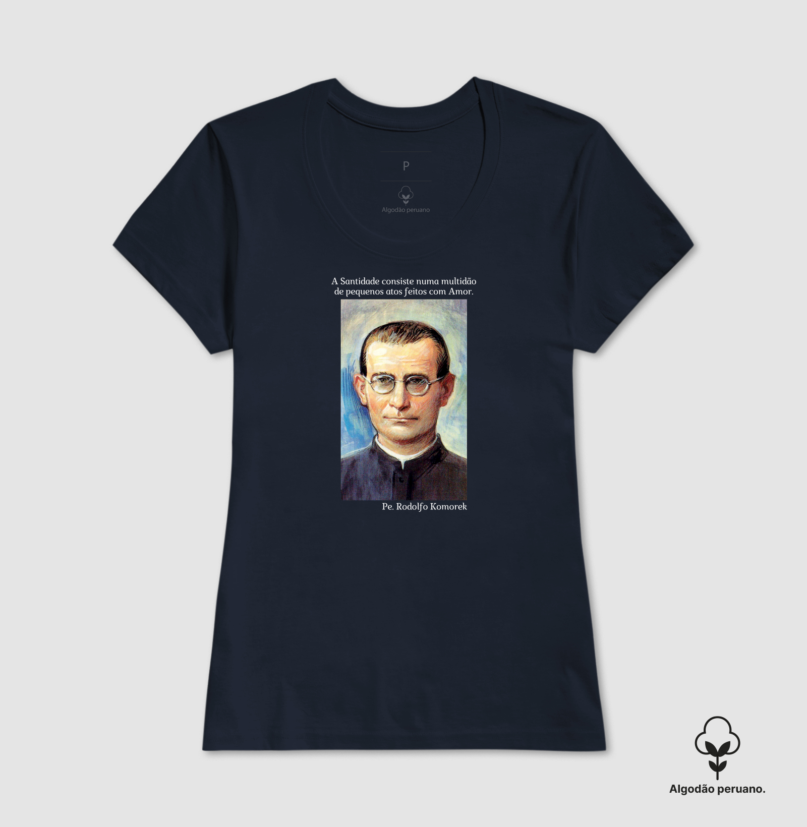 Camiseta Algodão Peruano Pe. Rodolfo Komorek - Imagem 8