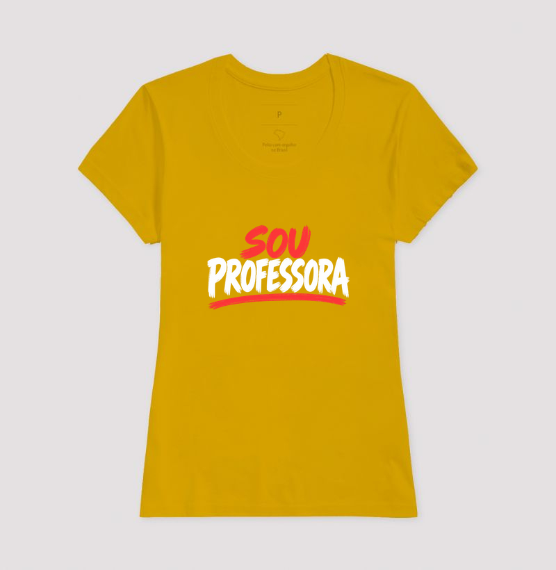 Camiseta Sou Professora - Letras Brancas - Imagem 12