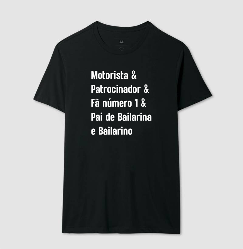 Motorista & Patrocinador & Fã Número 1 & Pai de Bailarina e Bailarino - Imagem 2
