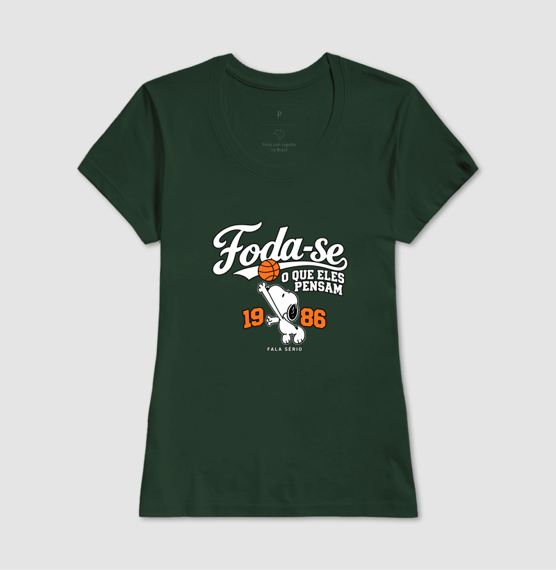 Camiseta Foda-se O Que Eles Pensam  - Imagem 15