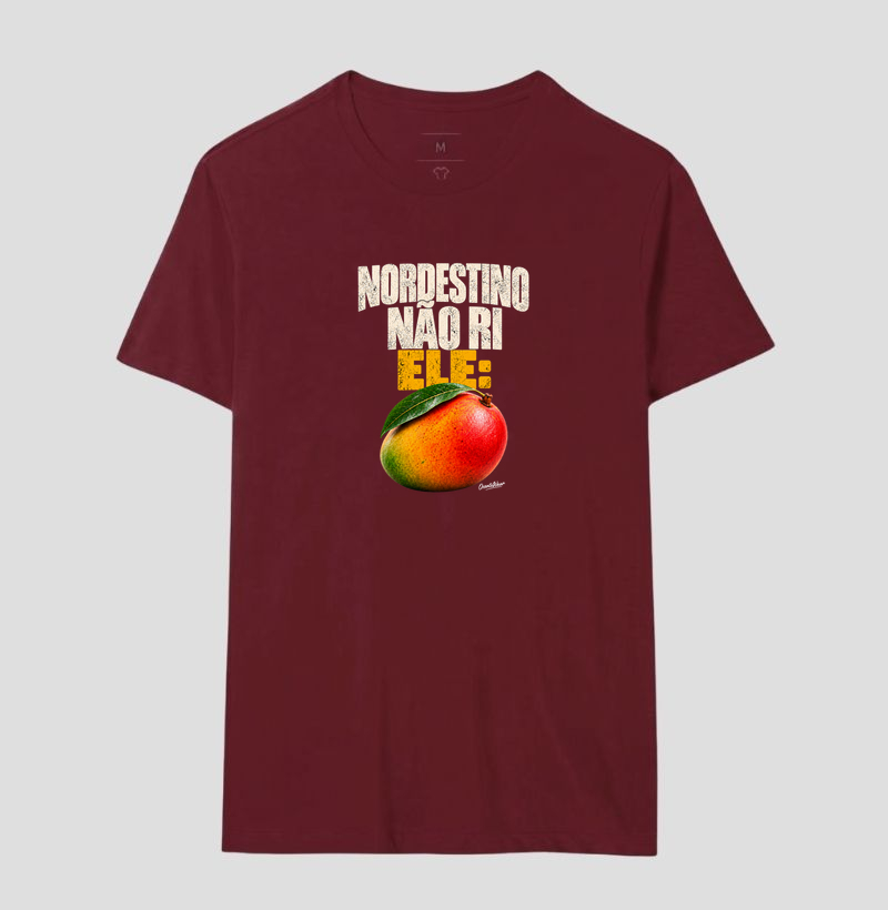 Camiseta Nordestino nao ri. Ele Manga ! - Imagem 12