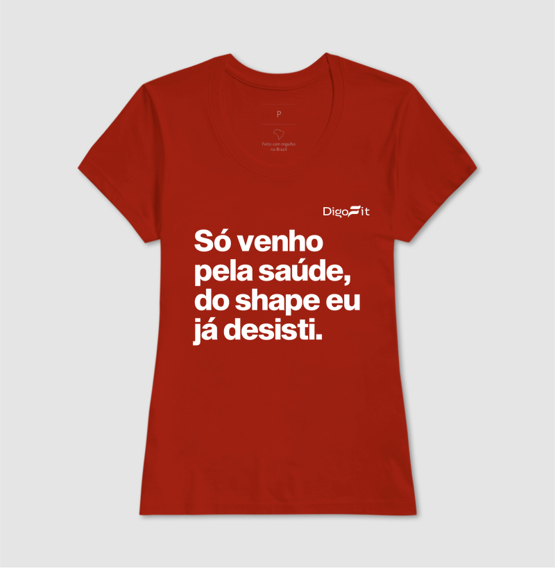 CAMISETA ACADEMIA SÓ VENHO PELA SAÚDE - Imagem 11
