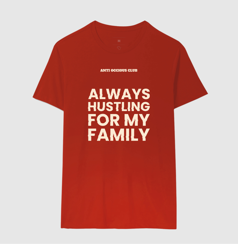Camiseta - ALWAYS HUSTLING FOR MY FAMILY - Imagem 10