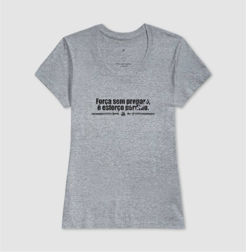 Camiseta Força sem Preparo. - Imagem 9