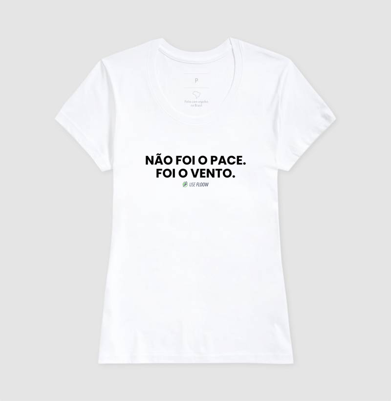 Camiseta Corrida - Não Foi O Pace. Foi O Vento. - Imagem 5